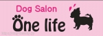 Dog salon One life