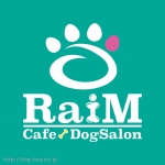 RaiM -Cafe&DogSalon-