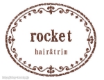 hair & trim  rocket